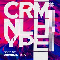 VA – Best Of Criminal Hype [VA2021]