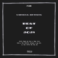 VA – Best Of 2021 – (Moiss Music Black)