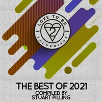 VA – Love to Be Recordings – Best of 2021 (Compiled by Stuart Pilling) LTBBO21