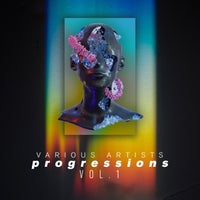VA – Progressions, Vol. 1 [Magnifique Recordings]