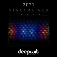 VA – Streamlined 2021 [DeepWit Recordings]