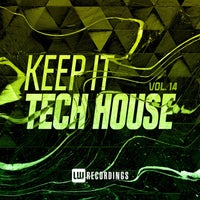 VA – Keep It Tech House, Vol. 14 [LW Recordings]