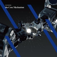 VA – The Core Mechanism [LANDR, Self-Released]