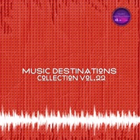 VA – Music Destinations Collection Vol. 22 [Music Destinations]