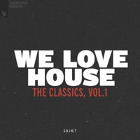 VA – We Love House – The Classics, Vol. 1 (2022)