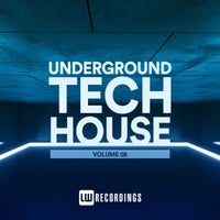 VA – Underground Tech House, Vol. 08 [LW Recordings]