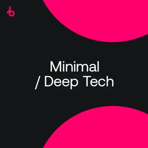 Beatport Closing Essentials 2022 Minimal & Deep Tech March 2022