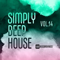 VA – Simply Deep House, Vol. 14 (2022)