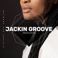 VA – Jackin Groove [History Recordings Premium]