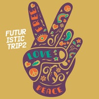 VA – Futuristic Trip 2 [Flower Power]