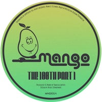 VA – The 100Th, Pt. 1 – (Mango Sounds)