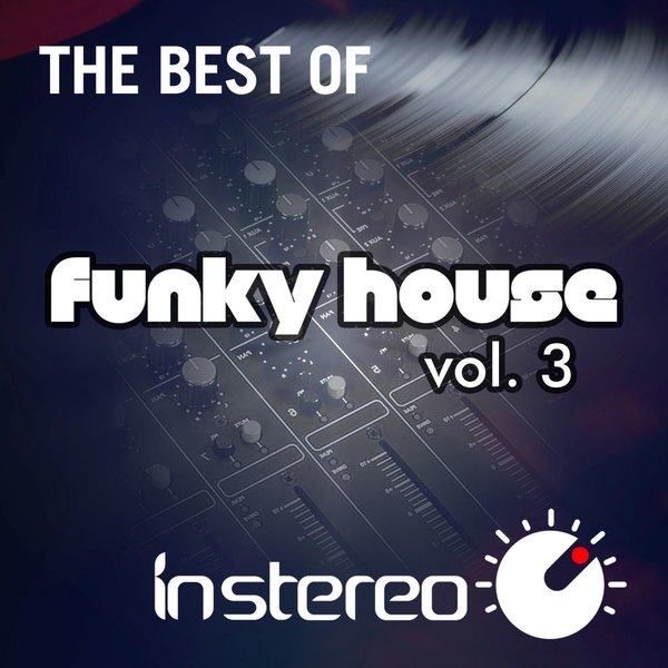 VA – The Best of Funky House, Vol. 3 [INS449]
