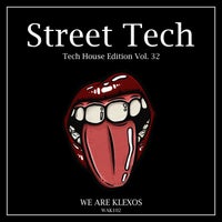 VA – Street Tech, Vol. 32 [We Are Klexos]