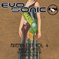 VA – Friends List Vol. 04 (Continuous Mix by Maxie KГ¶nig) [EVO061]