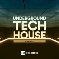 VA – Underground Tech House, Vol. 09 (2022)