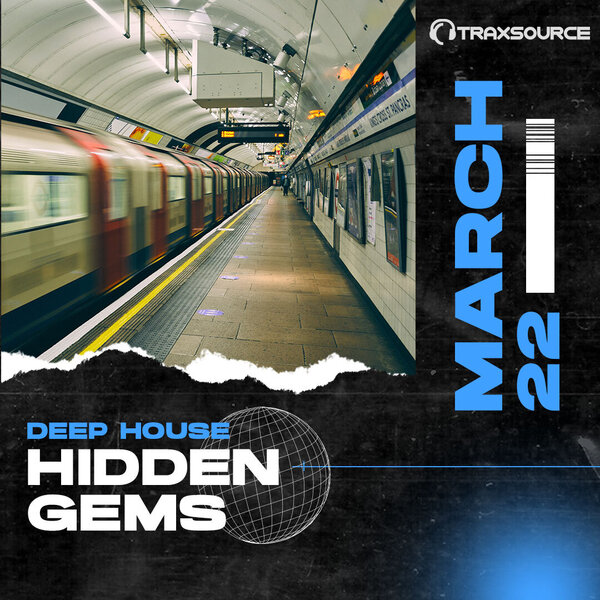 Traxsource Deep House Hidden Gems (March 2022)