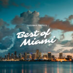 Traxsource Best of Miami 2022 – EXCLUSIVE