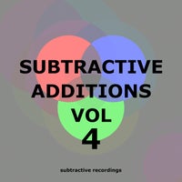 VA – Subtractive Additions, Vol.4 [Subtractive Recordings]