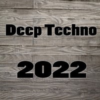 VA – Deep Techno 2022 [Online Techno Music]