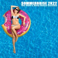 VA – Sommerbrise 2K22 The Chill & Deep House Session