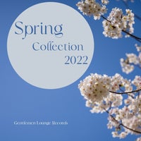 VA – Spring Collection 2022 [Gentlemen Lounge Records]