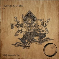 VA – Gang & Vibes [TIEFRECORDS76]