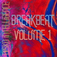 VA – Disko Intelligence Breakbeat, Vol. 1 [Disko Intelligence]