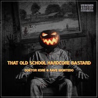 VA – That Old School Hardcore Bastard [Montedo Music Production]