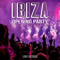 VA – Ibiza Opening Party [Lohit]