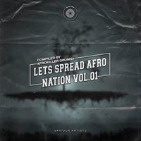 VA – Let’s Spread Afro Nation, Vol. 01 [Sounds Of Afro & Electronic]