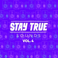 VA – Stay True Sounds, Vol. 4 (Compiled by Kid Fonque) [Stay True Sounds]