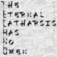 VA – The Eternal Catharsis Has No Omen [Dreamaerd]