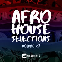 VA – Afro House Selections, Vol. 07 [LWAHS07]