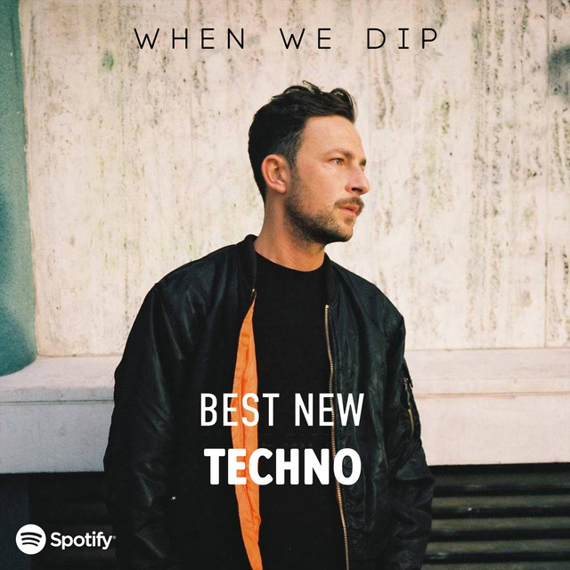 Techno – Best New Tracks – When We Dip April 2022