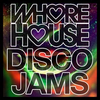 VA – Whore House Disco Jams [WHDJ1]