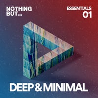 VA – Nothing But… Deep & Minimal Essentials, Vol. 01 [NBDME01]