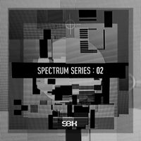 VA – Spectrum Series 02 [SBK Recordings]