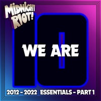 VA – We Are 10, Pt. 1 [Midnight Riot]