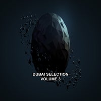 VA – Dubai Selection, Vol. 3 [Digital Village Music]