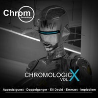 VA – Chromologic, Vol. X [CHROM071]