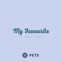 VA – My Favourite PETS, Vol. 10 [PETSDIG014]