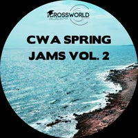 VA – CWA Spring Jams, Vol. 2 [Crossworld Academy]
