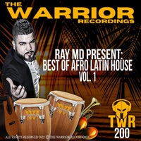 VA – BEST OF AFRO LATIN HOUSE, Vol. 1 [TWR200]