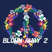 VA – Blown Away 2 [Flower Power]