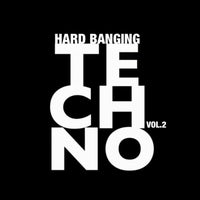 VA – Hard Banging Techno, Vol. 2 [KGG057]