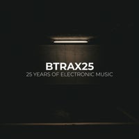 VA – 25 Years of Electronic Music [BTRAX Records]