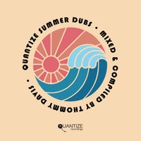 VA – Quantize Summer Dubs – Compiled & Mixed by Thommy Davis QTZCOMP047