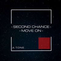 A.Tone – Second Chance-Move On DRK084