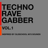 VA – Techno Rave Gabber, Vol.1 [KGG061]