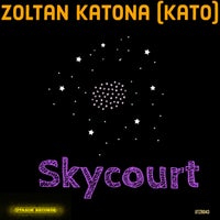 Zoltan Katona (Kato) – Skycourt [UTAZOK RECORDS]